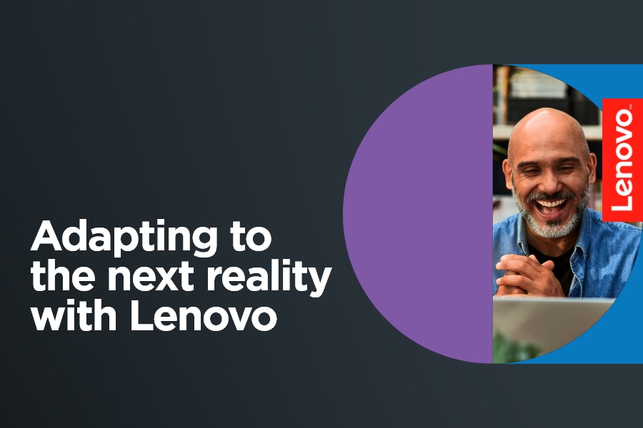 Adapting to the next reality with Lenovo